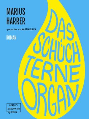 cover image of Das schüchterne Organ